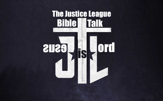 The Justice League Bible Talk